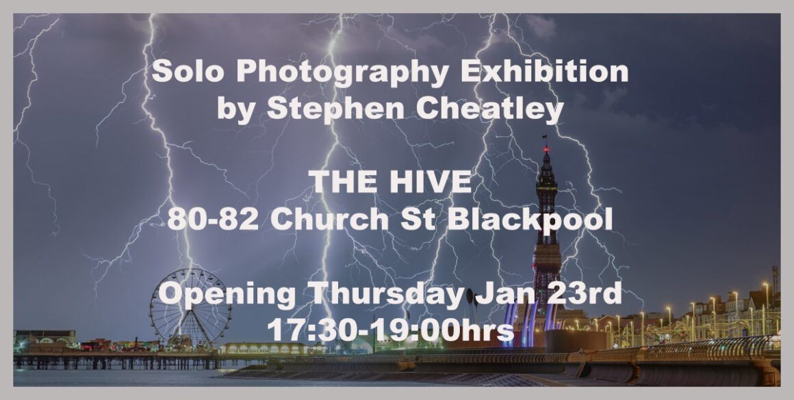 PHOTOGRAPHY EXHIBITION by STEPHEN CHEATLEY